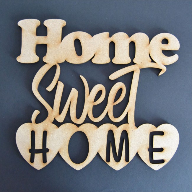 Phrase home sweet home 29 cm